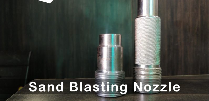 Sand Blasting Nozzle