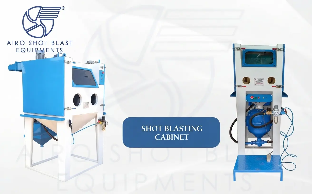 Shot Blasting Cabinet manufacturers in India