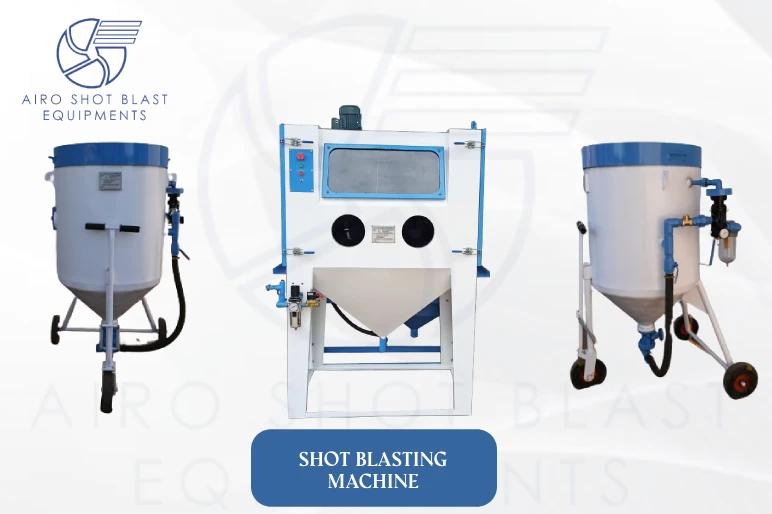 Shot Blasting Machine Manufacturer