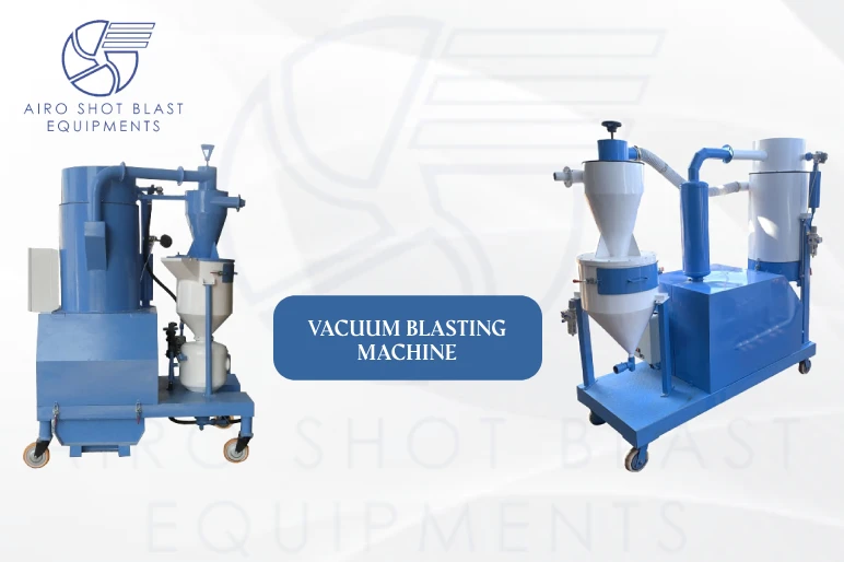 Vacuum Blasting Machine